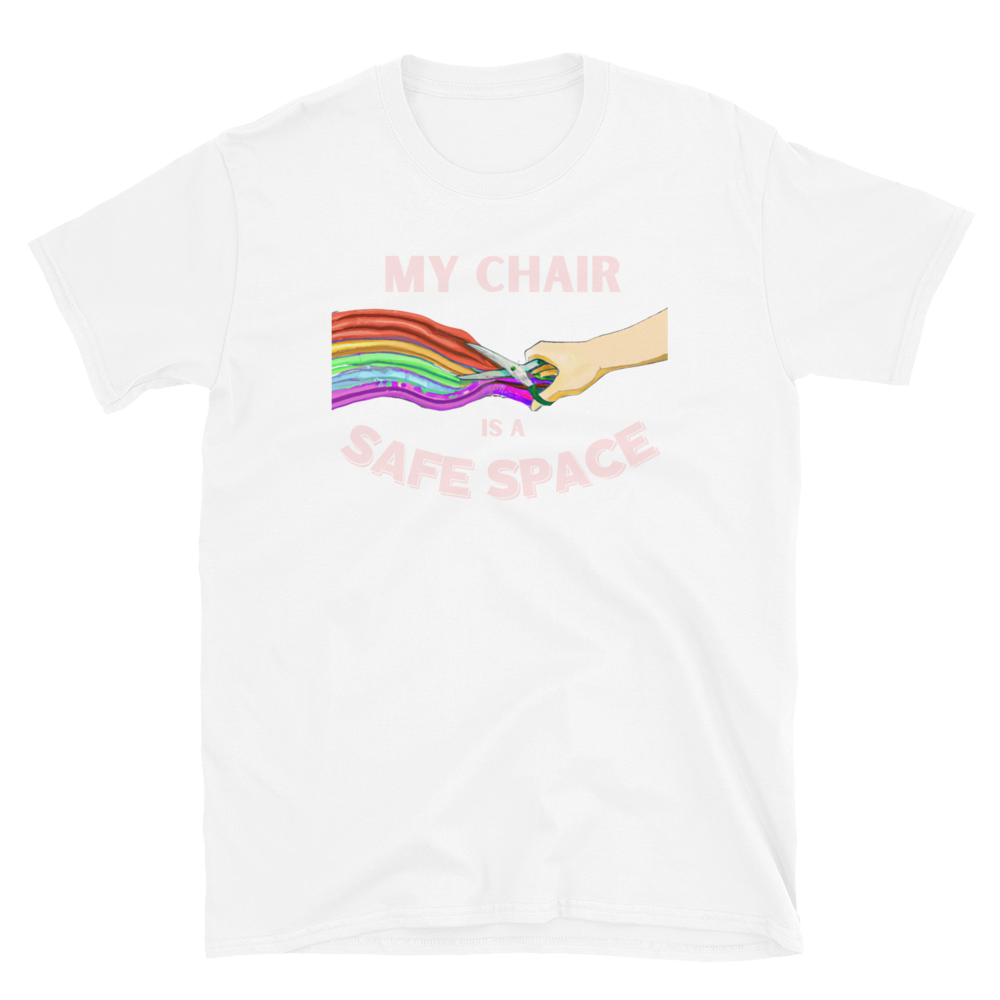 My Chair Is A Safe Space Unisex T-Shirt